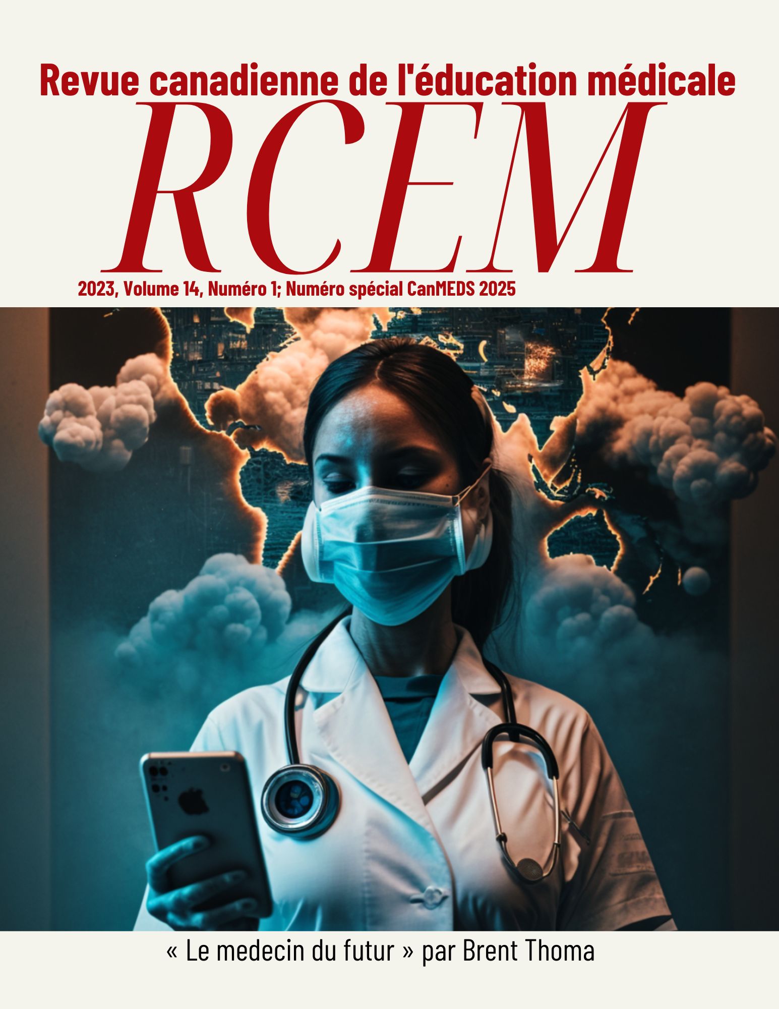 					Afficher Vol. 14 No. 1: Numéro spécial CanMEDS 2025
				